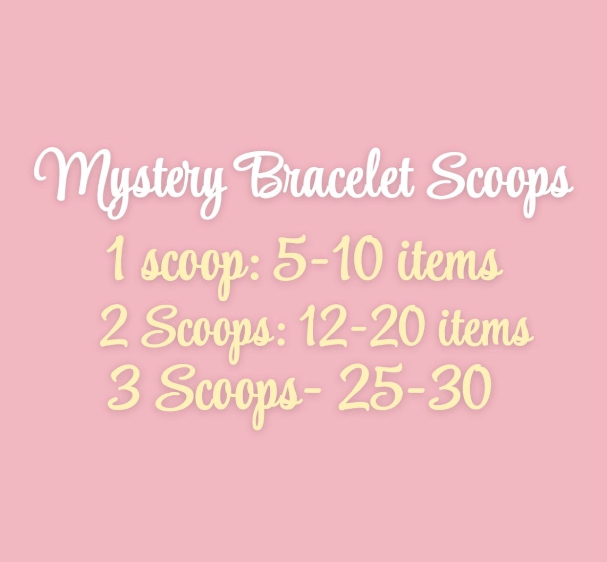 Mystery Bracelet Scoops